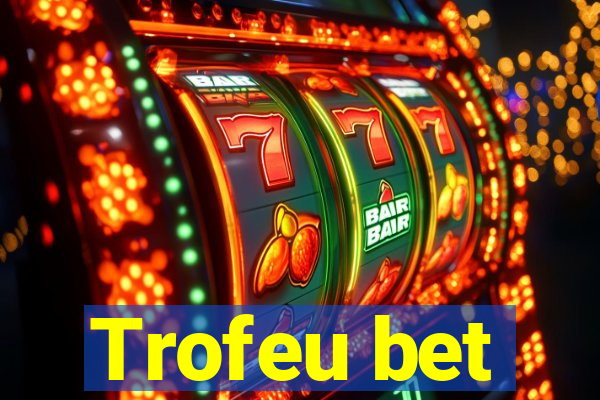 Trofeu bet